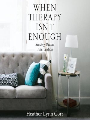 cover image of When Therapy Isn't Enough